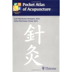 Pocket Atlas of Acupuncture (Complementary Medicine (Thieme Paperback))
