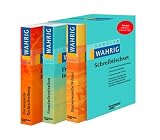 Das Schueler-Wahrig Schreibtischset in 3 Baenden: Die deutsche Rechtschreibung,  Fremdwoerterlexikon und Sinnverwandte Woerter: 3 Baende