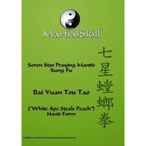 Praying Mantis Kung Fu: Bai Yuan Tou Tao (“White Ape Steals Peach”) DVD