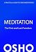 Meditation – The First and Last Freedom: A Practical Guide to Osho Meditations