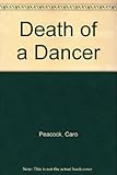 Death of a dancer