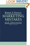 Marketing Mistakes and Successes