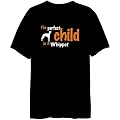 The Perfect Child Is A Whippet Hunde Herren T-Shirt (Schwarz, Gr��en X-Small - XXX-Large)