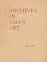 Archives of Asian Art (XL/1987)