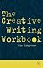 The Creative Writing Workbook