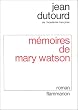 M�moires de Mary Watson