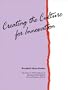 Creating The Culture For Innovation