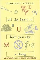 All the Fun's in How You Say a Thing: An Explanation of Meter Versification