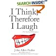 I Think, Therefore I Laugh by John Allen Paulos