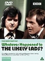 Whatever Happened To The Likely Lads - The Very Best Of Whatever Happened To The Likely Lads [DVD] [1973]