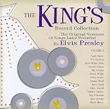 The King's Record Collection: The Original Versions Of Songs Later Recorded By Elvis Presley, Volume 2 の評価・レビュー