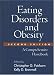 Eating Disorders and Obesity, Second Edition: A Comprehensive Handbook