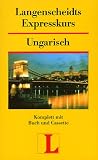 Langenscheidts Expresskurs, m. Cassette, Ungarisch