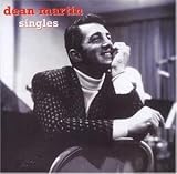 The Singles - Dean Martin