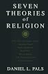 Seven Theories of Religion