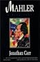 Mahler: A Biography