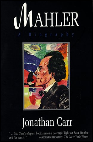 Mahler: A Biography
