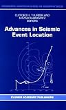 Advances in Seismic Event Location (Modern Approaches in Geophysics)