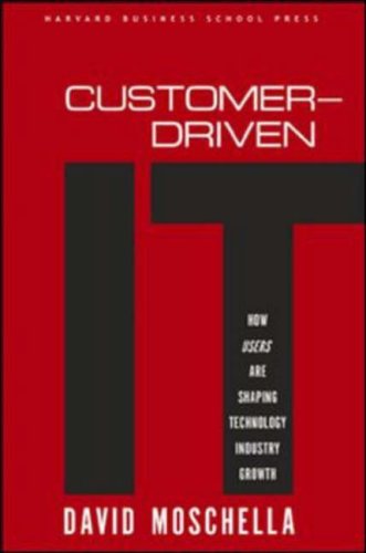 customer driven it how users are shaping technology industry growth