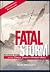 Fatal Storm: The Inside Story of the Tragic Sydney-Hobart Race