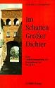 Im Schatten gro&szlig;er Dichter Band III: Eine Gedichtsammlung der besonderen Art