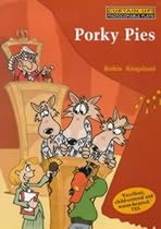 Porky Pies: Wolves, Squeals and Dodgy Deals : a Play with Songs for School Performances (Curtain Up)