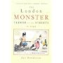 The London Monster: Terror on the Streets in 1788