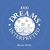 1000 Dreams Interpreted
