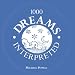 1000 Dreams Interpreted