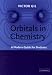 Book Orbitals in Chemistry: A Modern Guide for Students