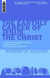 Earthly Career Of Jesus The Christ, The