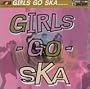 Girls Go Ska