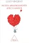 Petits arrangements avec l'amour