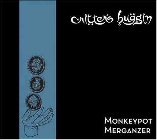 Monkeypot Merganzer (Reissue)