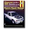 Haynes Chevrolet S-10 and GMC Sonoma Pick-ups (94 - 04) Manual