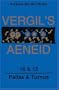 Vergil's Aeneid, 10 & 12: Pallas & Turnus (Latin Edition) (Bks. 10) (Bks. 10 & 12)