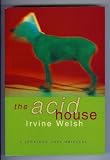 The Acid House