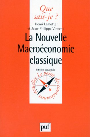 La nouvelle macroéconomie classique