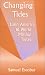 Changing Tides: Latin America and World Mission Today (The American Society of Missiology Series, No. 31)