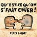Qu'est-ce qu'on se fait chier !