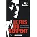 Le fils du serpent : Vie et mort du banquier Stern