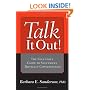 Talk It Out!: The Educator's Guide to Successful Difficult Conversations