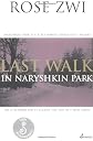 Last Walk in Naryshkin Park