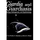 Giardia and Giardiasis: Biology, Pathogenesis, and Epidemiology by Stanley L. Erlandsen and Ernest A. Meyer