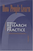 How People Learn: Bridging Research and Practice (Compass Series)