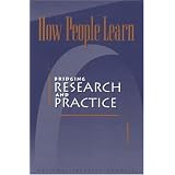 How People Learn: Bridging Research and Practice ~ John Bransford