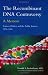 The Recombinant DNA Controversy: A Memoir, Science, Politics, and the Public Interest 1974-1981