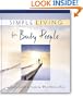 Simple Living for Busy People: God's Guide to Enjoying What Matters Most