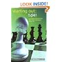 Starting Out: 1d4: A Reliable Repertoire for the Improving Player