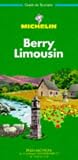 Search : Michelin Green Guide: Berry Limousin (Michelin Green Tourist Guides (French))